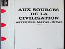 BRAEN - AUX SOURCES DE LA CIVILISATION - ALESSANDRO ALESSANDRONI - ITA LIBRARY