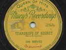 HEAR - Rare Country 78 - Jim Reeves -  Macy's # 115 - Teardrops Of Regret
