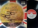 BULLDOG BREED MADE IN ENGLAND Original DERAM PD 12 017 Germany