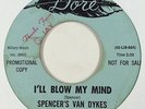 Garage 45   Spencer's Van Dykes   I'll Blow My Mind   Dore   mp3 rare