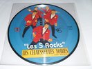 PICTURE DISC 25cm-CHAUSSETTES NOIRES-LES 5 ROCKS-L'OURS GRIS (EDDY MITCHELL)