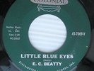 E.C BEATTY Little Blue Eyes b/w Tarzan 1960 Rockabilly Novelty b-side 45 w351