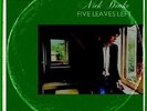 Five leaves left ltd Nick Drake Universal Music .