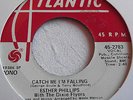 ESTHER PHILLIPS   CATCH ME I'M FALLING ** US ATLANTIC 45