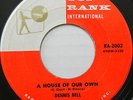 DENNIS BELL 45 A House of Our Own / Jeannine TOP RANK Teenage POP #B887