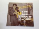 INTRODUCING  LEE MORGAN  WITH HANK MOBLEY'S QUINTET SAVOY MG 12091 RED LABEL