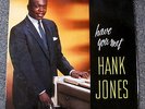 Hank Jones - Have You Met - Savoy 1956 - OOP - VG++