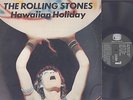 The Rolling Stones - Hawaiian Holiday - Rock 2 LP - T.M.O.Q. - Australian import