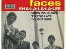 Small Faces Vinyl 45 Tours Decca 457 106 It's too late I've got mine Grow your O