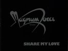 Share My Love Magnum Force UK vinyl LP album record LPBR1002 TEN 1984