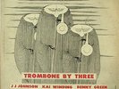 JJ Johnson/Kai Winding/Benny Green-Trombone By Three-Prestige 7023-NYC LABEL