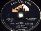 ELVIS PRESLEY Good Rockin' Tonight RCA 78-20-6381 I Don't Care If The Sun Don't