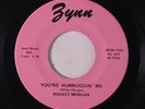 ROCKET MORGAN: You're Humbuggin' Me / This Life I Live 45 (2nd press) Rockabill