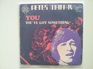 Peter Maffay - You/ You've got something 7'' Single SUNG IN ENGLISH SPAIN