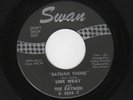 HOT ROCK & ROLL INSTRUMENTAL-LINK WRAY-SWAN 4244-BATMAN THEME/ALONE-LISTEN