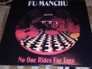 Fu Manchu - No One Rides For Free, Vinyl LP, Original, Bong Load Records, Kyuss