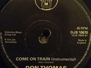 COME ON TRAIN - DON THOMAS - VG++ CONDITION