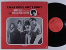JIMMY JULES/NUCLEAR SOUL SYSTEM Xmas Got Funky LP VG++/NM private soul funk HEAR