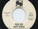 Hear - Rare Northern Soul 45 - Betty Harris - Mean Man - Sansu # 47 - Promo