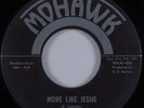 Black Gospel 45 MIGHTY VOICES More Like Jesus MOHAWK HEAR