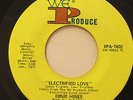 ERNIE HINES-ELECTRIFIED LOVE-CROSSOVER SOUL 45 on We Produce  VG++