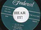 The Platters DOO WOP EP (Federal 378) Tell The World/Only You/Give Thanks  RARE