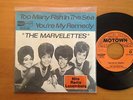 THE MARVELETTES Too many fish in the sea DUTCH 7