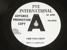 RARE SP THE FIVE AMERICANS/I SEE THE LIGHT/ADVANCE PROMO COPY/PYE 7N25354/GARAGE