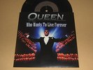 QUEEN – RARE 45 ** WHO WANTS TO LIVE FOREVER ** With Diff.Sleeve
