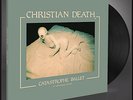 CHRISTIAN DEATH - Catastrophe Ballet  LP  black vinyl