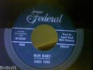 Carol Ford-Run Baby-Federal  12534. Ex