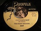 NIGHT RAIDERS & MICKEY HAWKS Rockabilly 45 Profile #4007 Cottonpickin b/w Hidi