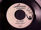 RUBEN FORT So Good/I Feel It NORTHERN SOUL R&B 45 RARE Orig ANNA DJ PROMO HEAR