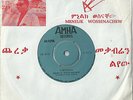 MENELIK WOSSENACHEW 45 - CHEREKA - KILLER EHTHIOPIAN JAZZ FUNK PSYCH SOUL oHEARo