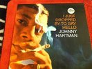 Johnny Hartman - I Just Dropped By To Say Hello - 1980 Reissue - MCA-29039