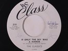 CLASSICS: If Only The Sky Was A Mirror / Gosh But This Is Love 45 (dj, sm wol)