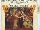 ACTORS Barbra Streisand Hello Dolly Before the day passes by Love is only love