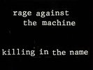 **Rage Against The Machine** Killing In The Name White Vinyl 7