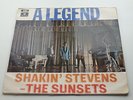SHAKIN STEVENS AND THE SUNSETS ORIGINAL 1970 UK LP A LEGEND PARLOPHONE  PCS 7112