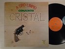 Conjunto Cristal - A Tiro Limpio (Latin/Salsa, LP)