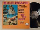 Willie Rosario - Two Too Much (Latin, LP)