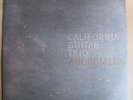 CALIFORNIA GUITAR TRIO Andromeda Vinyl LP w Digital Download Robert Fripp MINT