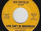 THE TRIPS 45 Love Can't Be Modernized / There's That Mountain SOUNDVILLE 101 VG