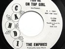 MONSTER RARE 45 THE EMPIRES You're On Top Girl CANDI LABEL 1033 NORTHERN PROMO