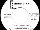 DETROIT SOUNDS OF FRICTION 45 I'm Leaving You HEAVY SOUNDS INC. 100 VG RARE SOUL