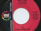 Hear- Rare Northern Soul 45- The Turn-A-Rounds- Can't Take No More- Minit #32047