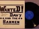 DAVY & THE BADMEN Wanted LP EX+ 1963 PRIVATE Instro Garage Surf Prep Rock Toads