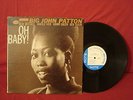 BIG JOHN PATTON OH BABY RARE ORIGINAL DG MONO BLP 4192 RVG EAR NEW YORK ADDRESS
