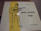 JACK ELLIOTT SINGS VOL 2.INCREDIBLY RARE 77 RECORDS EP.LISTEN TO BOTH SIDES.