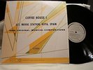 COFFEE HOUSE 1 U.S. Naval Station, Rota, Spain LP, private folk/psych, rare gem